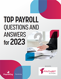 Top Payroll Questions & Answers for 2023